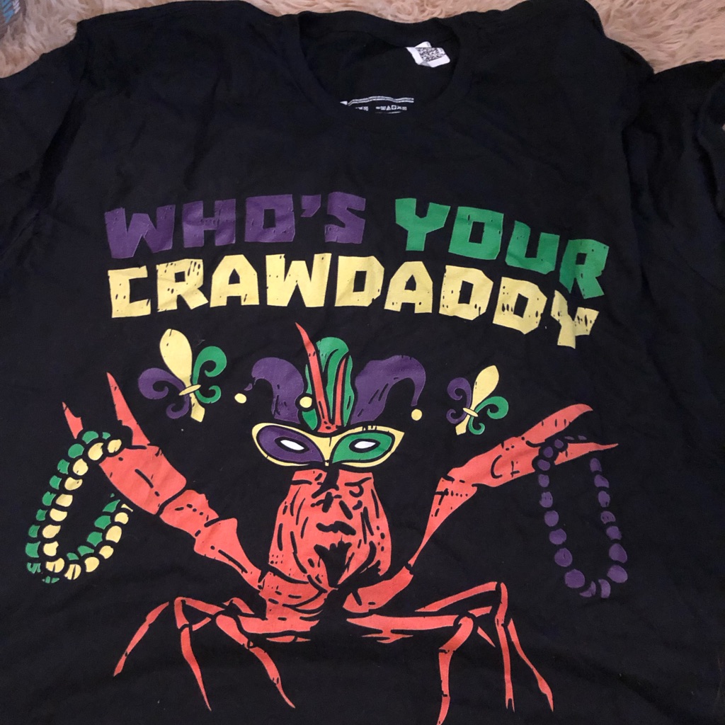 Whose Your Craw Daddy Tee